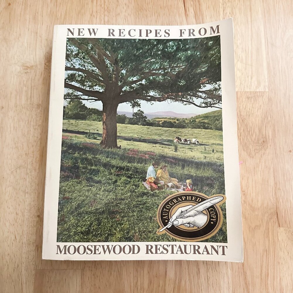 New Recipes From Moosewood Restaurant Autographed by Maureen Vivino 1987
